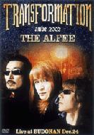 AUBE 2002 TRANSFORMATION Live at BUDOKAN Dec.24 : THE ALFEE