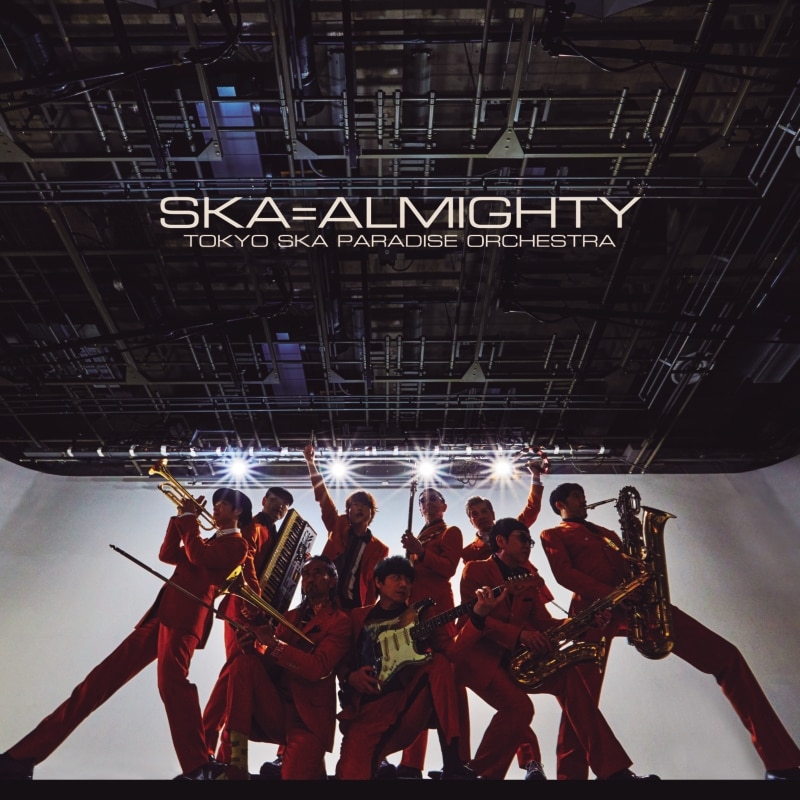 SKA=ALMIGHTY - DISCOGRAPHY | 東京スカパラダイスオーケストラ