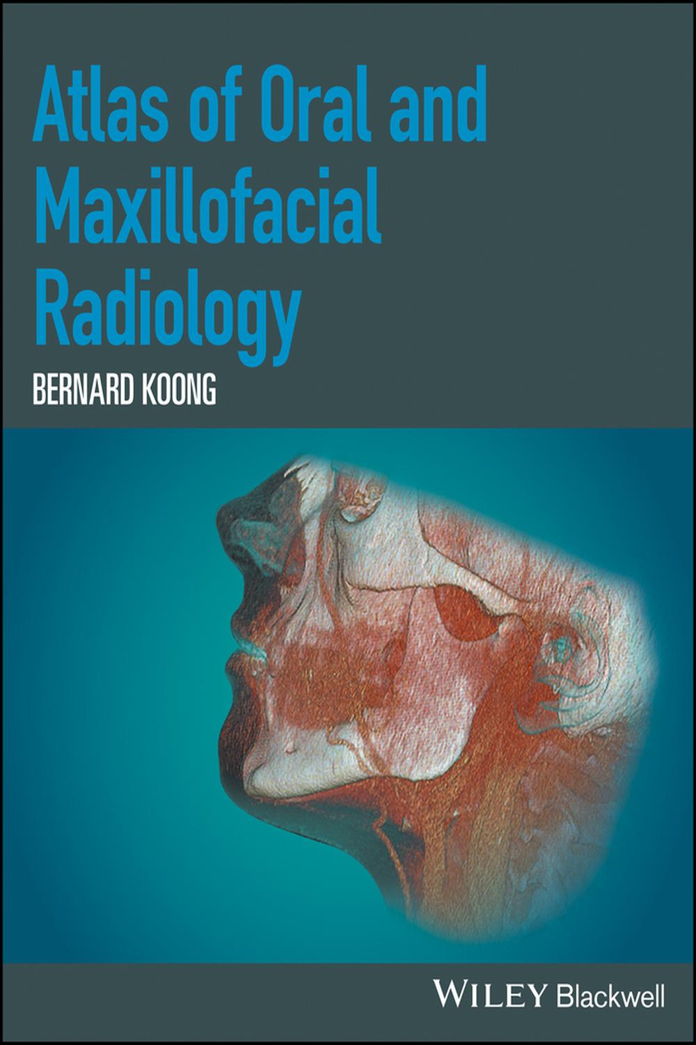 PDF] Atlas of Oral and Maxillofacial Radiology by Bernard Koong