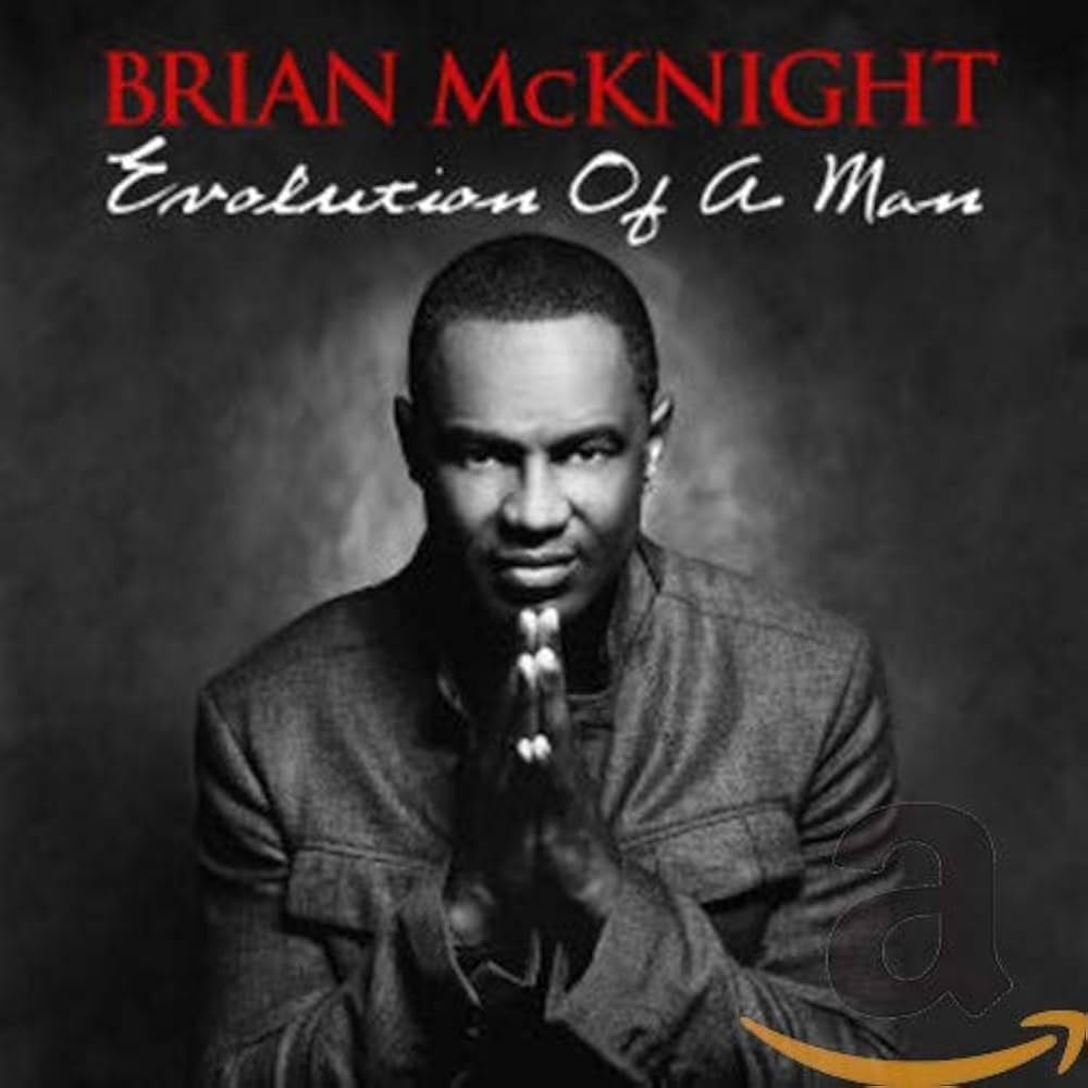 MCKNIGHT,BRIAN - Evolution of a Man - Amazon.com Music