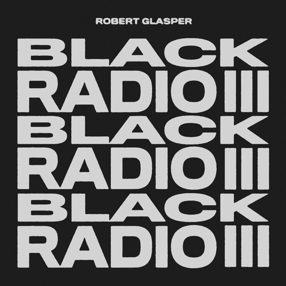 Robert Glasper - Black Radio III - Amazon.com Music