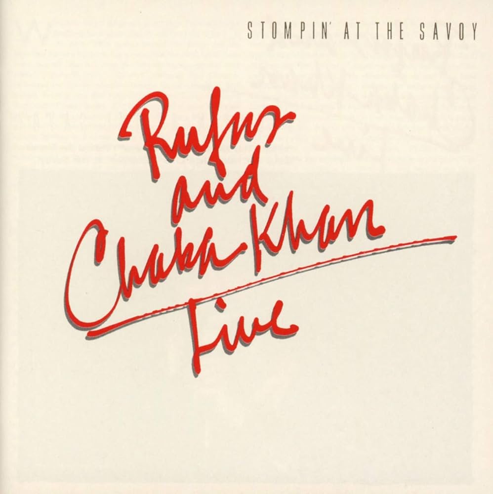 RUFUS & KHAN,CHAKA - Live: Stompin at the Savoy - Amazon.com Music