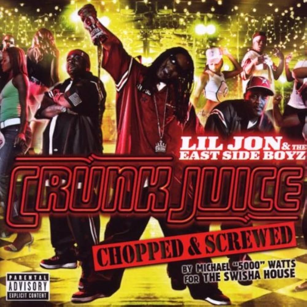 Lil Jon & East Side Boyz - Crunk Juice: Chopped & Screwed - Amazon