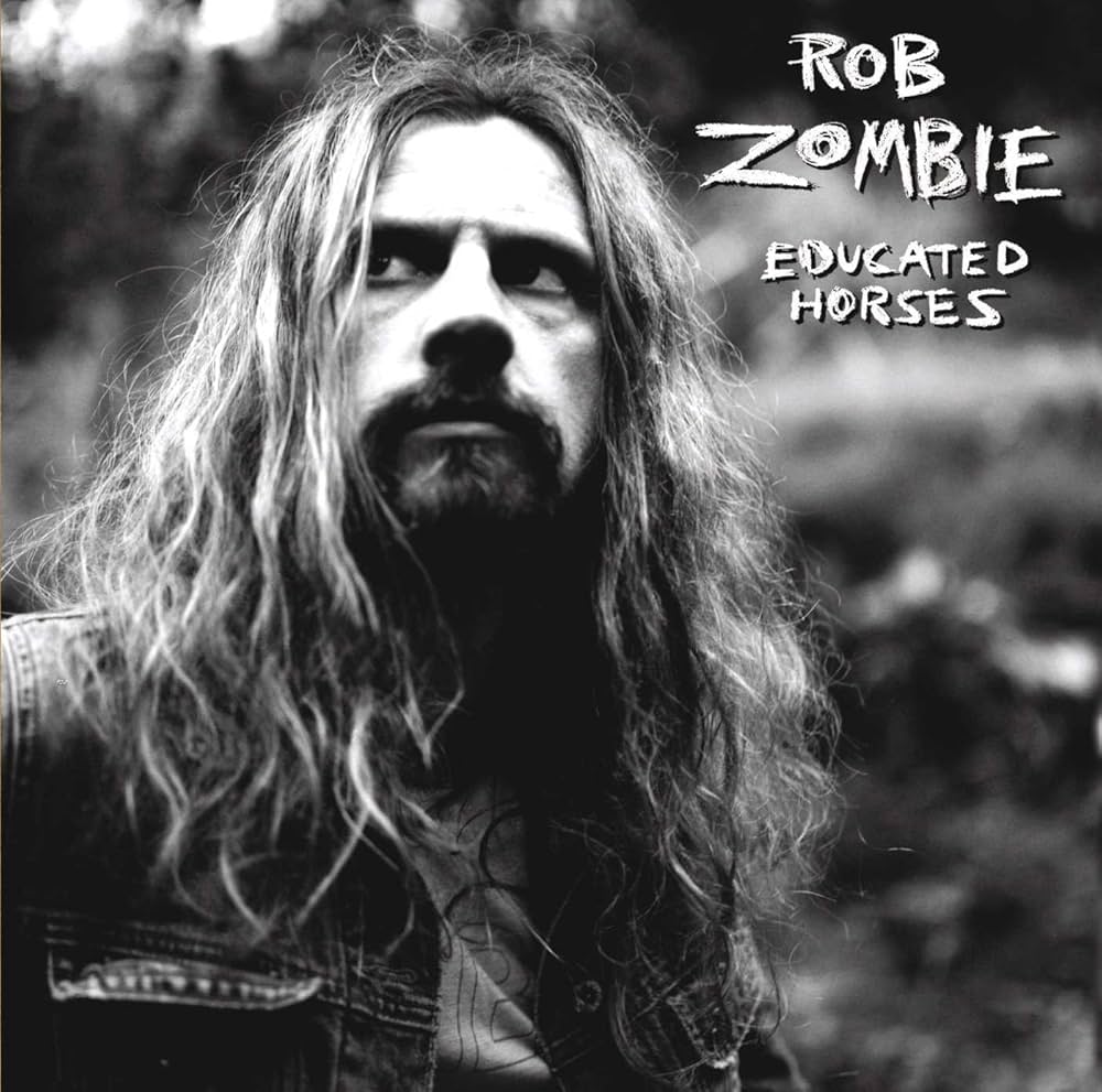 ZOMBIE,ROB - Educated Horses - Amazon.com Music