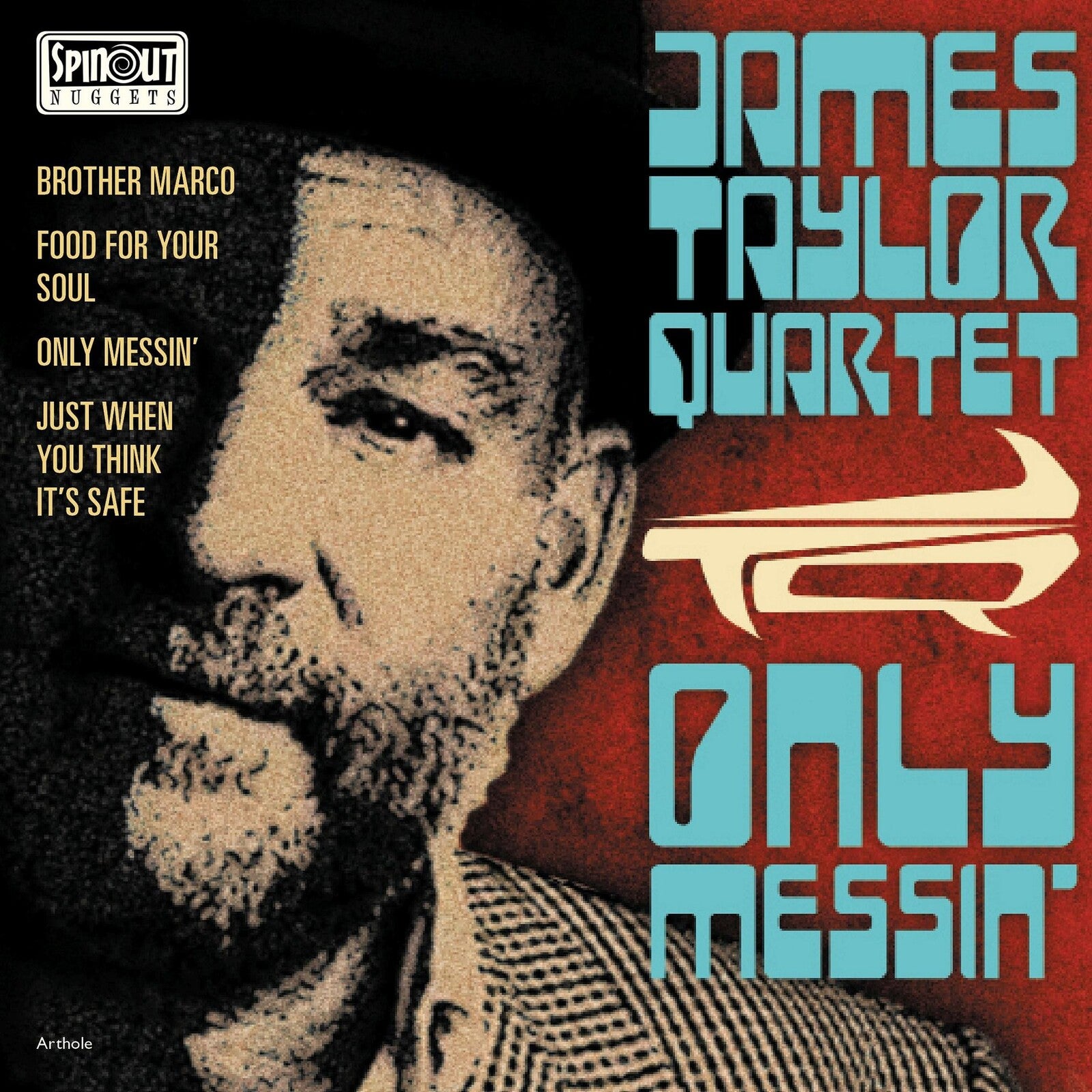 The James Taylor Quartet: Only Messin' EP – Proper Music
