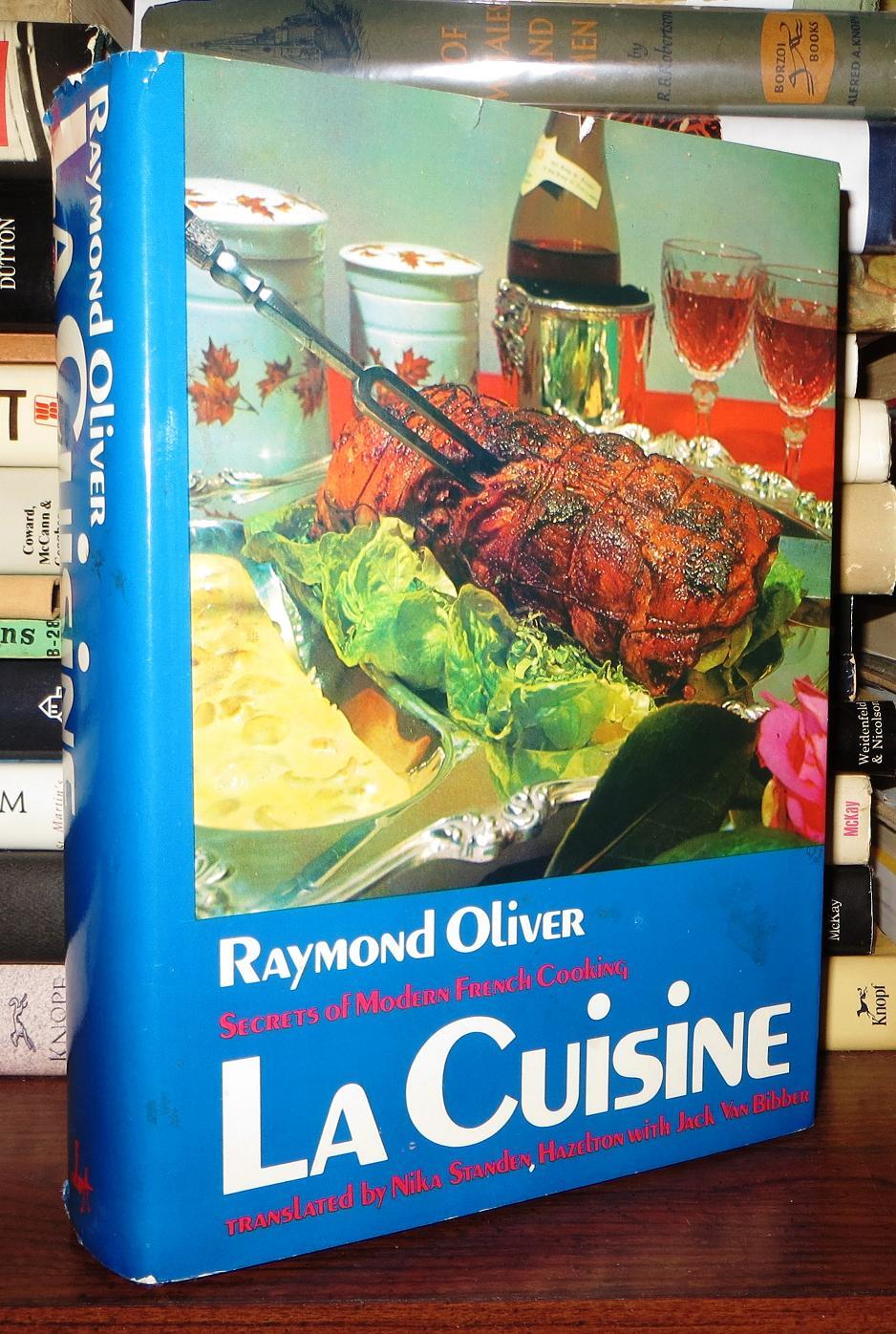 LA CUISINE Secrets of Modern French Cooking | Raymond Oliver, Nika