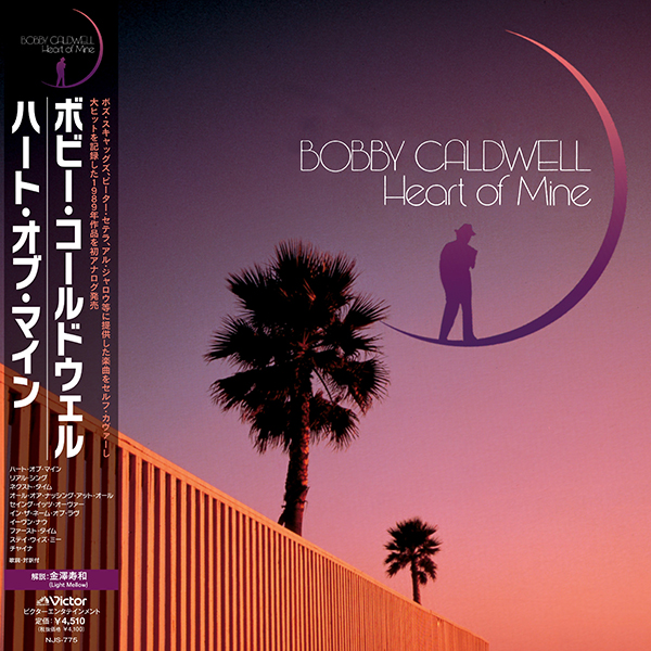 Bobby Caldwell – Heart Of Mine | レコードの日 オフィシャルサイト