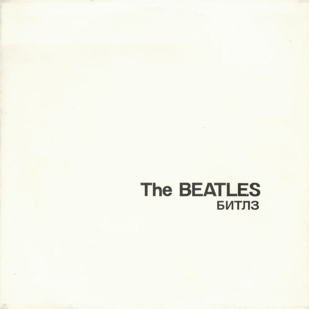 The Beatles — White Album - Soviet Rock