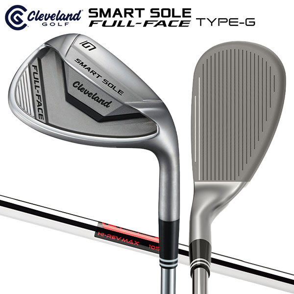 クリーブランド スマートソール FULL-FACE TYPE-G ギャップ ウェッジの