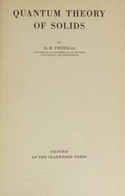 Quantum theory of solids : Rudolf Ernst Peierls : Free Download