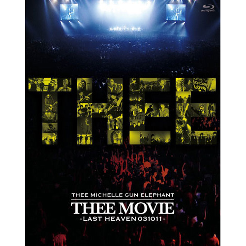 THEE MOVIE -LAST HEAVEN 031011-[Blu-ray] - THEE MICHELLE GUN