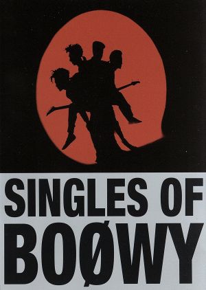 SINGLES OF BOOWY 中古DVD・ブルーレイ | ブックオフ公式オンラインストア