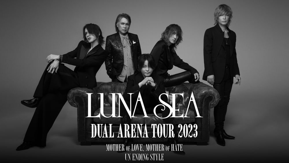 LUNA SEAの全国アリーナツアー「DUAL ARENA TOUR 2023 -END OF DUAL