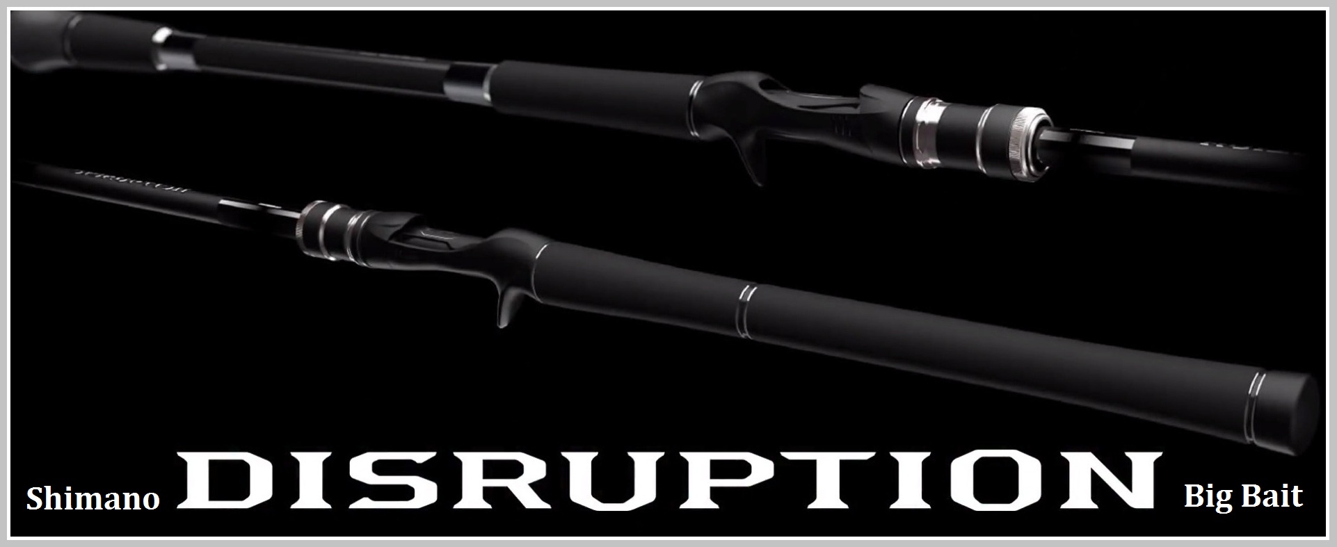 SHIMANO Disruption Big Bait C610-XX Rods buy at Fishingshop.kiwi